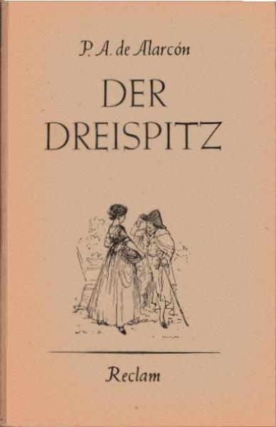 Der Dreispitz : Novelle.