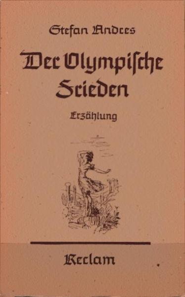 Der Olympische Frieden : Erzählung