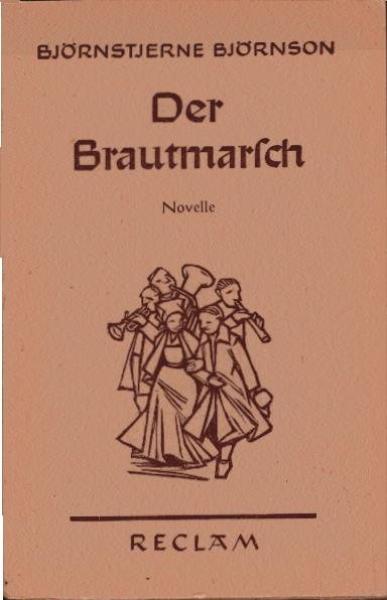 Der Brautmarsch : Novelle.
