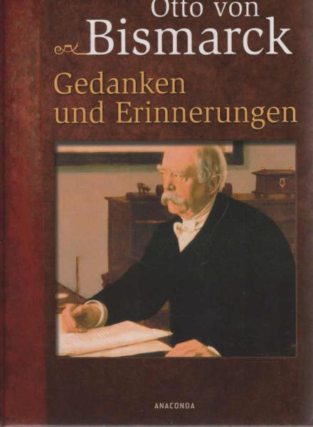 Gedanken und Erinnerungen.