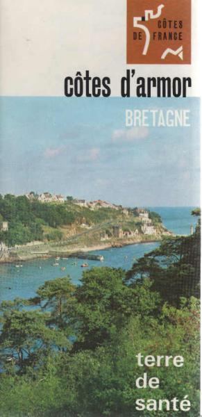 Cotes d' armor Bretagne France Frankreich (Prospekt)