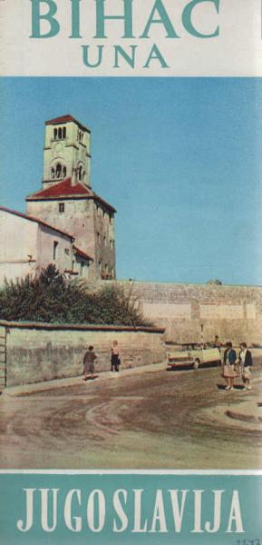 Bihac una Jugoslawien (Reiseprospekt)
