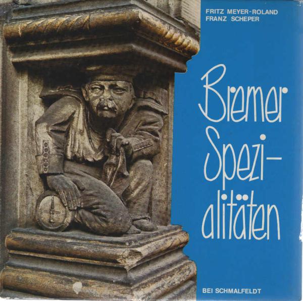 Bremer Spezialitäten.