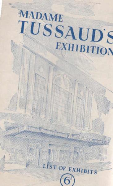 Madame Tussauds Exhibition : List of Exhibits 1962