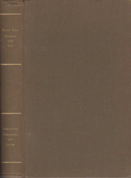 Mensch und Tier : Studien zur vergleichenden Psychologie.