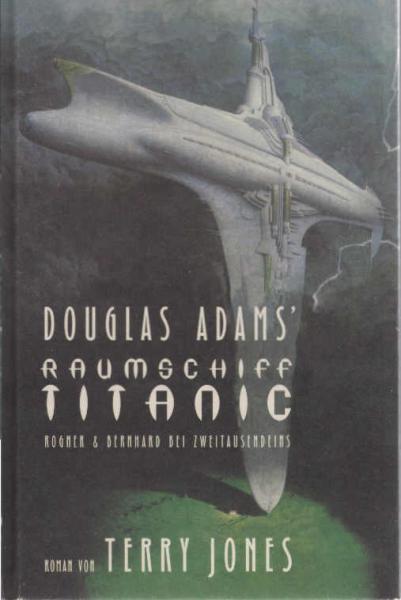 Raumschiff Titanic : Roman.