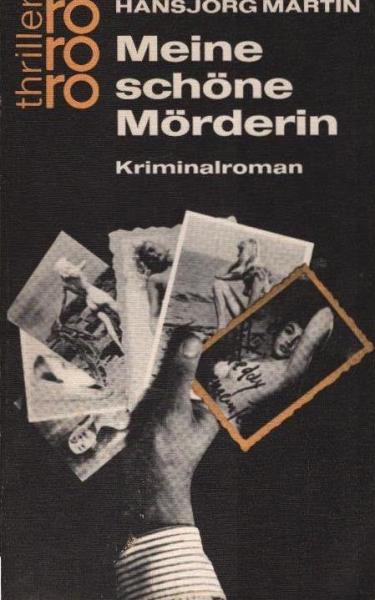 Meine schöne Mörderin : Kriminalroman.