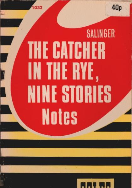 The Catcher in the Rye, Nine Stories - Notes