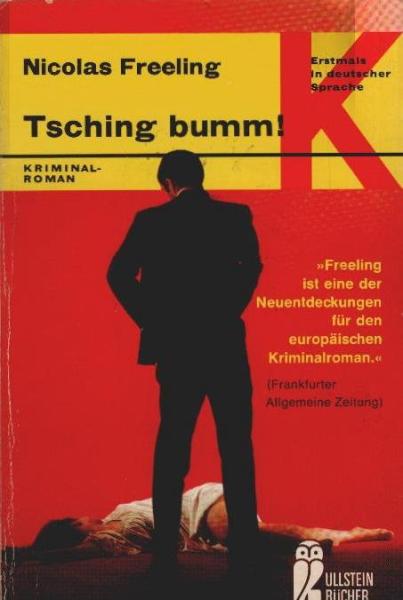 Tsching bumm : Kriminalroman.