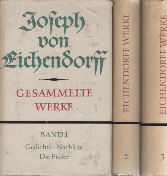 Gesammelte Werke in 3 Bänden.