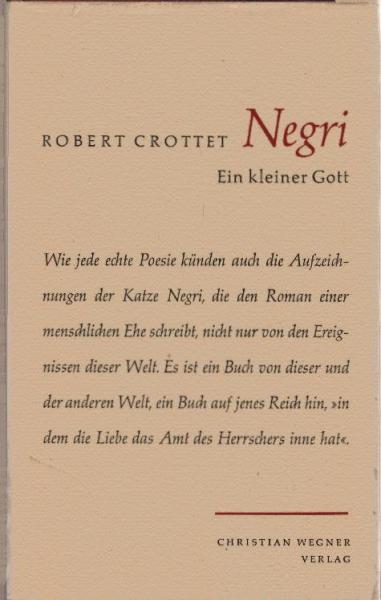 Negri, ein kleiner Gott : Roman.