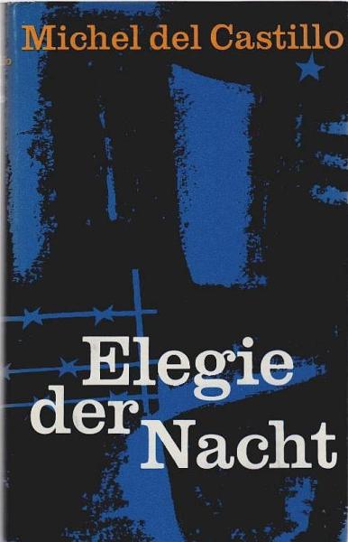 Elegie der Nacht : Dokumentarischer Roman.