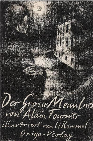 Der grosse Meaulnes.