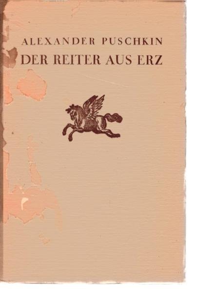 Der Reiter aus Erz.