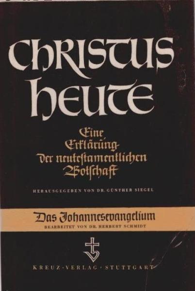 Das ewige Wort : Gottes gute Botschaft nach d. Bericht d. Johannes.