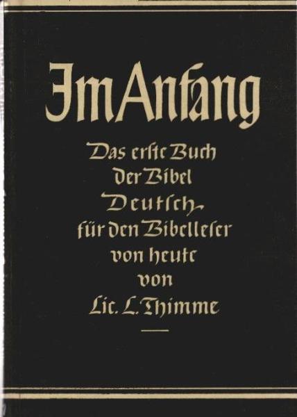 Im Anfang : Das 1. Buch d. Bibel.