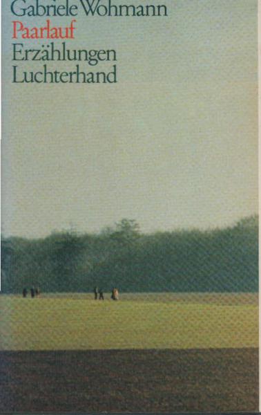 Paarlauf : Erzählungen.