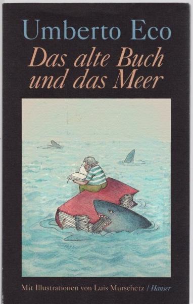 Das alte Buch und das Meer : neue Streichholzbriefe.