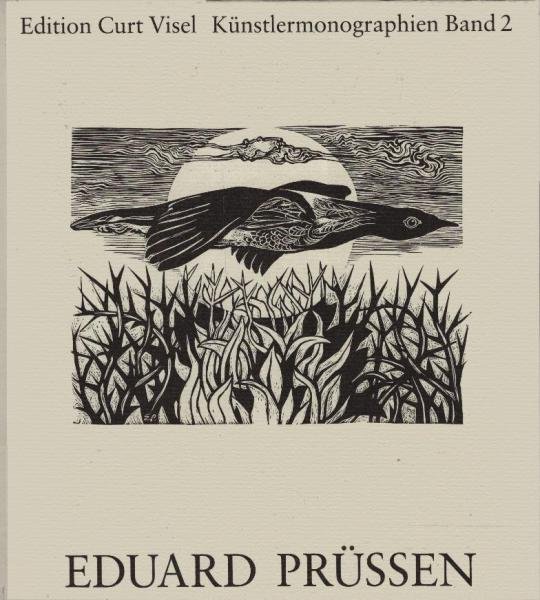 Eduard Prüssen : Werkkatolog d. Druckgraphik 1960 - 1980 ; e. Übersicht.