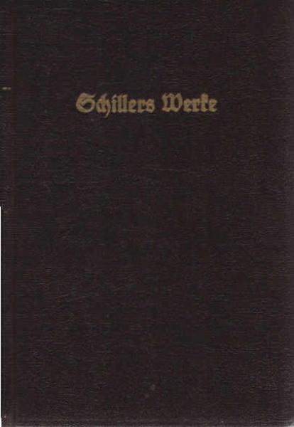 Schillers sämtliche Werke in zwölf Bänden. Teil: Band 1-3.