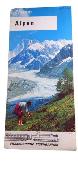 Französische Eisenbahnen. France : Alpen [Prospekt]