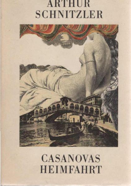 Casanovas Heimfahrt : Novelle.