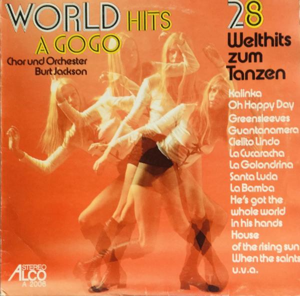World Hits A Gogo - 28 Welthits Zum Tanzen [Vinyl, LP, Album]