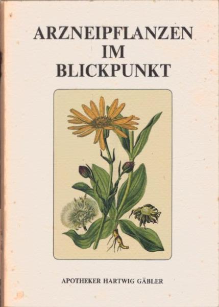 Arzneipflanzen im Blickpunkt.