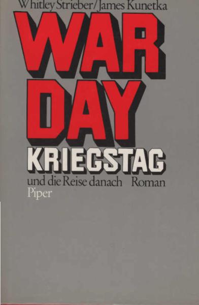 Warday : Kriegstag u.d. Reise danach ; Roman.