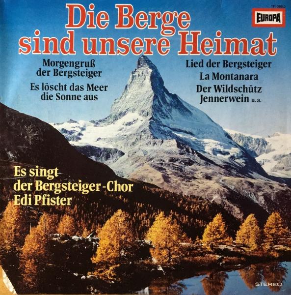 Die Berge sind unsere Heimat [Vinyl, LP]