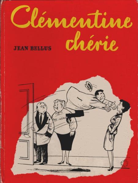 Clémentine chérie : Das enfant terrible von Paris.
