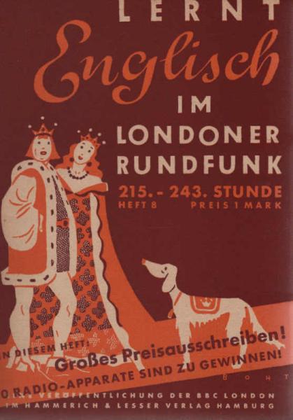 Jaffé, Carl: Lernt Englisch im Londoner Rundfunk!; Teil: [8]., Stunde 215 - 243
