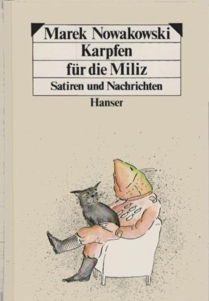 Karpfen für die Miliz : Satiren u. Nachrichten.