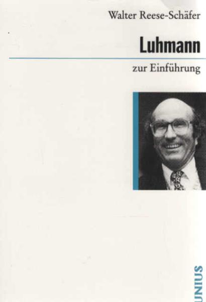 Luhmann zur Einführung.