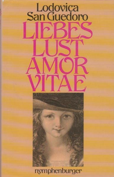 Liebeslust Amor Vitae. Erzählungen.