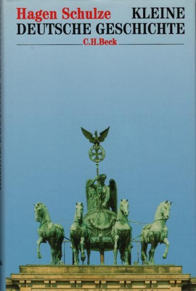 Kleine deutsche Geschichte : mit Bildern aus dem Deutschen Historischen Museum.