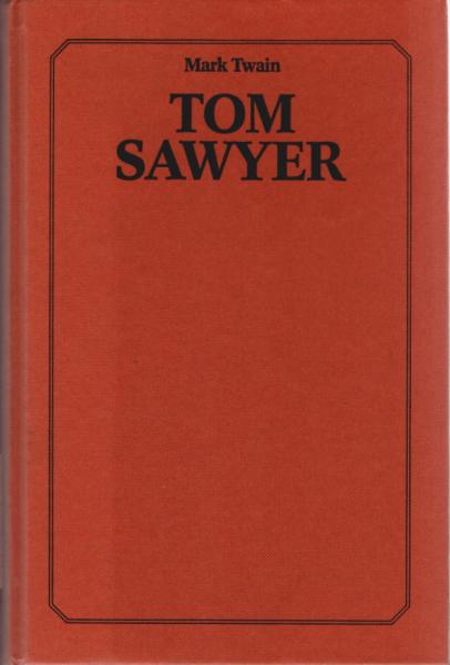 Tom Sawyer.