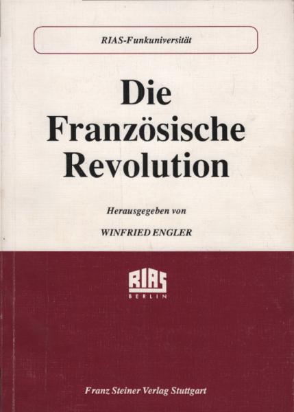 Die Französische Revolution.