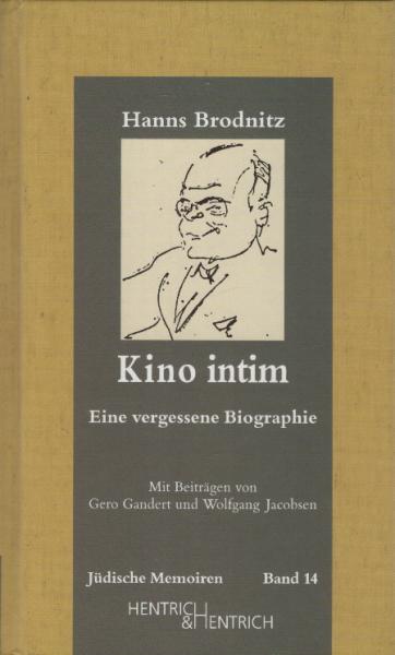 Kino intim : eine vergessene Biographie.