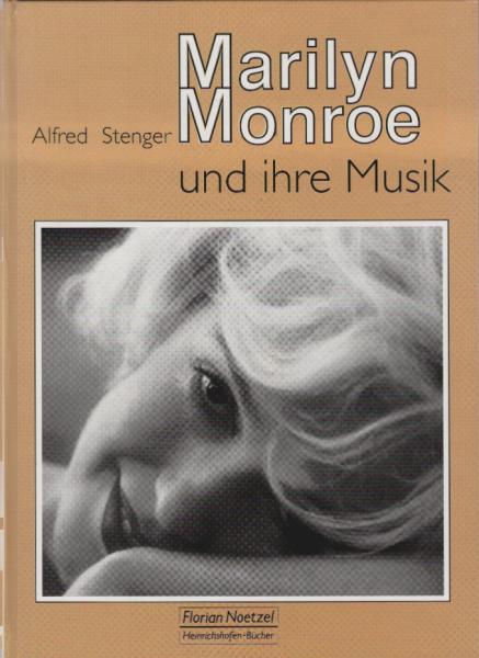 Marilyn Monroe und ihre Musik.