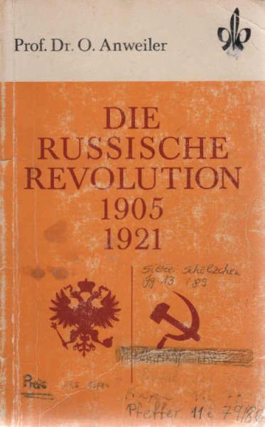 Die russische Revolution 1905 - 1921