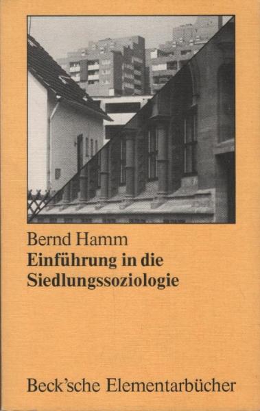 Einführung in die Siedlungssoziologie.