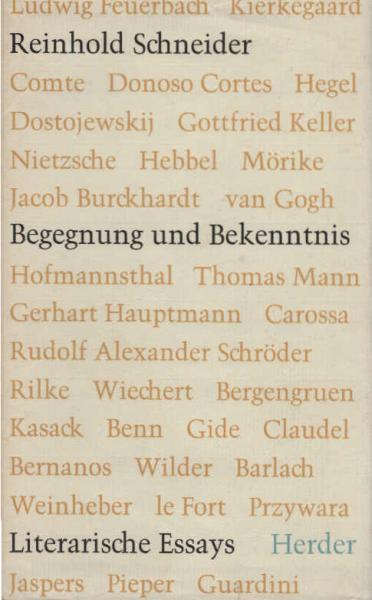 Begegnung und Bekenntnis : Mit d. Freiburger Gedenkrede [Der Wahrheit Stimme].