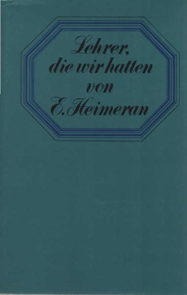 Lehrer, die wir hatten.