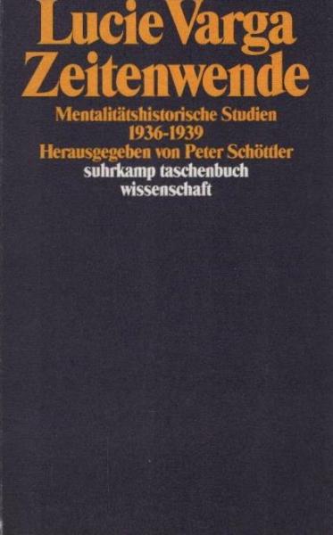 Zeitenwende : mentalitätshistorische Studien 1936 - 1939.