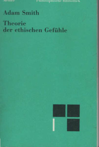 Theorie der ethischen Gefühle.