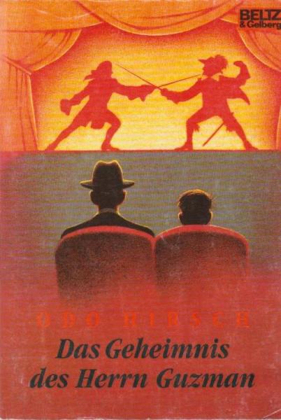 Das Geheimnis des Herrn Guzman : Roman.