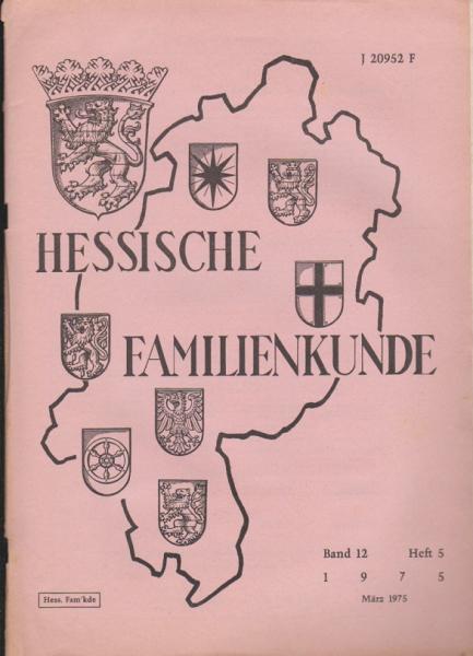 Hessische Familienkunde; März 1975, Band 12/ Heft 5.
