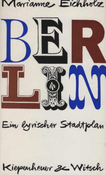 Berlin : Ein lyr. Stadtplan.