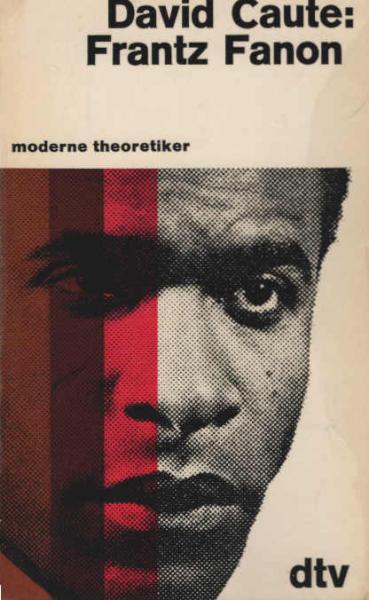Frantz Fanon.